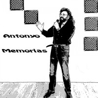Antonyo - Memorias