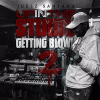 Juelz Santana - Up in the Studio Getting Blown Pt. 2