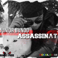 Junior Bvndo - Assassinat (Explicit)