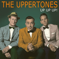 The Uppertones - Up Up Up!