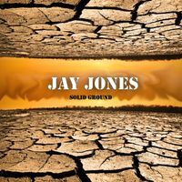 Jay Jones - Solid Ground
