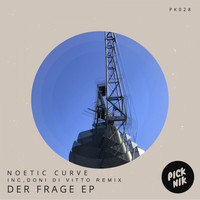Noetic Curve - Der Frage EP