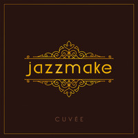 Jazzmake - Cuvée