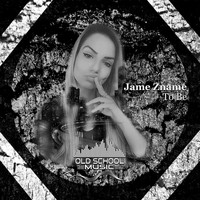 Jame Zname - To Be