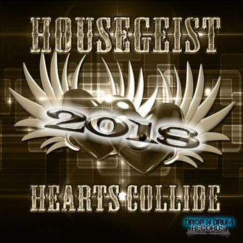 Housegeist - Hearts Collide 2018