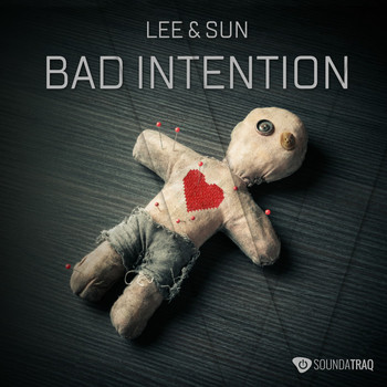 Lee & Sun - Bad Intention