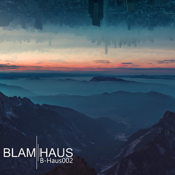 Blamhaus - B-Haus002