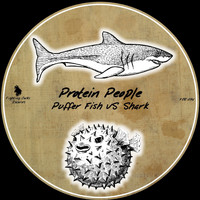 Protein People - Puffer Fish Vs. Shark