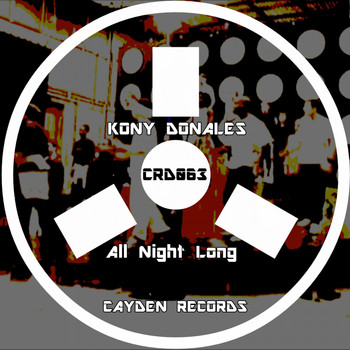 Kony Donales - All Night Long