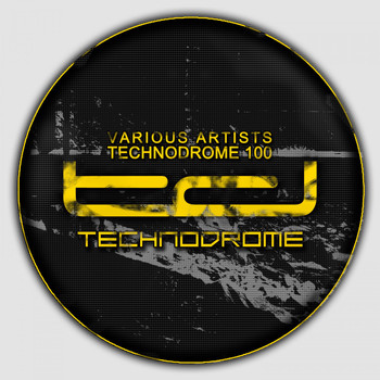 Various Artists - Technodrome 100