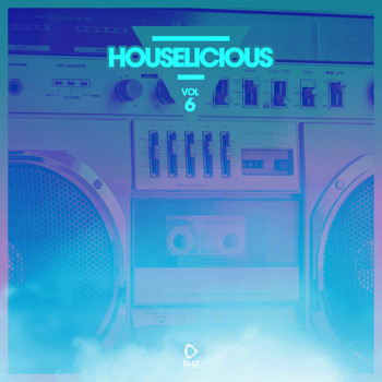 Various Artists - Houselicious, Vol. 6