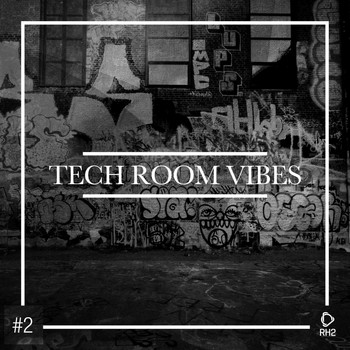 Various Artists - Tech Room Vibes, Vol. 2