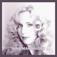 Nina Martinique - Nina Martinique