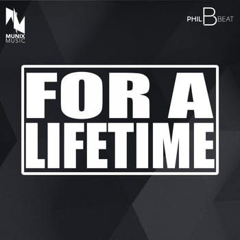 Philbeat - For a Lifetime