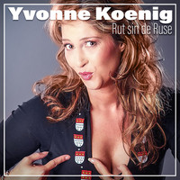 Yvonne König - Rut sin de Ruse
