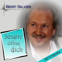 Bert Silver - Sesam öffne dich