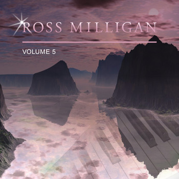 Ross Milligan - Ross Milligan, Vol. 5