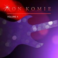 Ron Komie - Ron Komie, Vol. 4