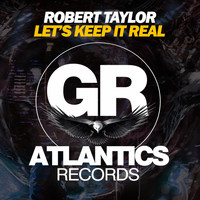 Robert Taylor - Let's Keep It Real