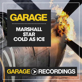Marshall Star - Cold as Ice