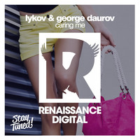 Lykov & George Daurov - Caring Me