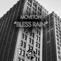 Moveton - Bless Rain