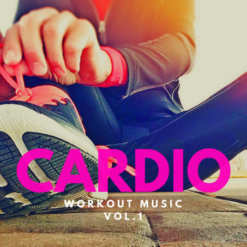 Various Artists - Cardio - Workout Music, Vol. 1