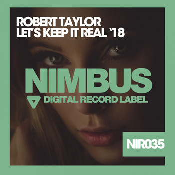 Robert Taylor - Let's Keep It Real '18