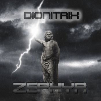 Dionitrix - Zephyr