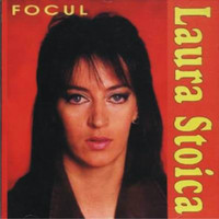 Laura Stoica - Focul