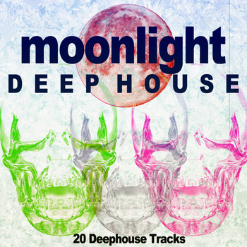 Various Artists - Moonlight, Deep House