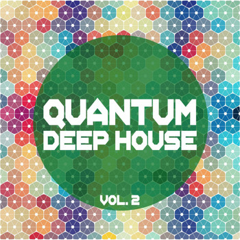 Various Artists - Quantum Deep House, Vol. 2