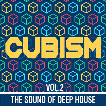 Various Artists - Cubism, Vol. 2 (The Sound of Deep House)