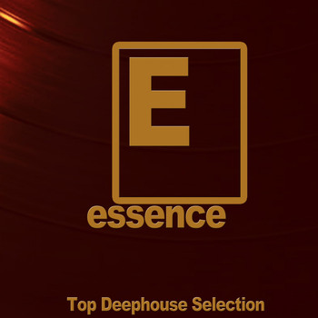 Various Artists - Essence (Top Deephouse Selection)