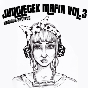 Various Artists - Jungletek Mafia, Vol. 3