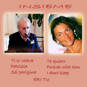 Gianni Paganelli & Magda - Insieme