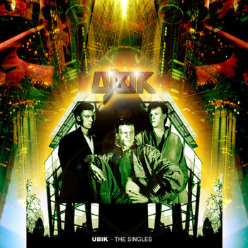 Ubik - The Singles
