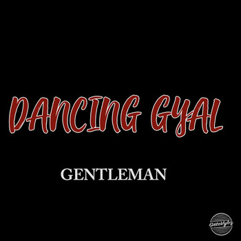 Gentleman - Dancing Gyal