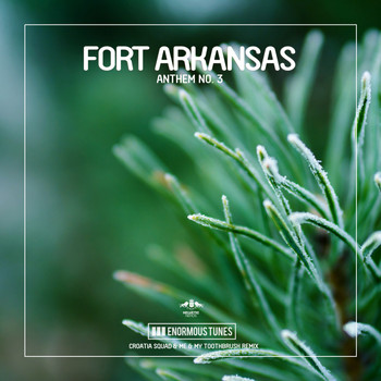 Fort Arkansas - Anthem No. 3