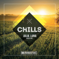 Julia Luna - Need You