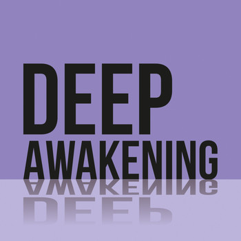 Various Artists - Deep Awakening