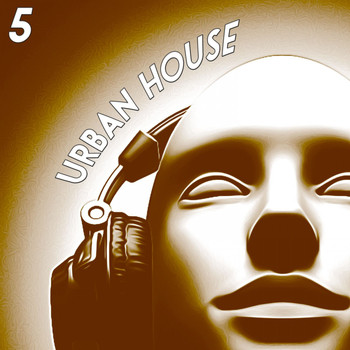 Various Artists - Urban House, 5 (The House Selection)
