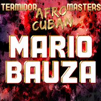 Mario Bauza - Termidor Afro Cuban Masters