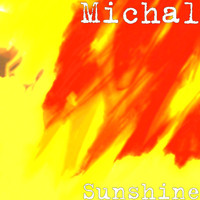 Michal - Sunshine