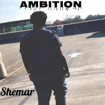 Shemar - Ambition
