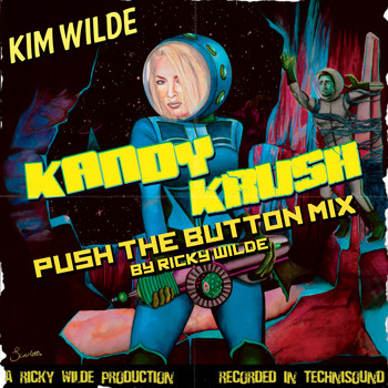 Kim Wilde - Kandy Krush (Push The Button Remix)