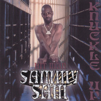 Sammy Sam - Knuckle Up (Explicit)