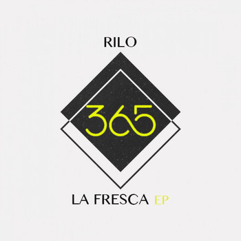 Rilo - La Fresca EP