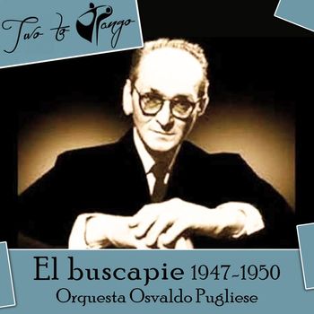 Various Artists - El buscapie (1947-1950)
