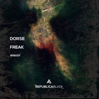 Dorse - Freak